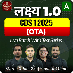 लक्ष्य 1.0 - CDS 1 2025 (OTA) Live Batch with Test Series | Online Live Classes by Adda 247